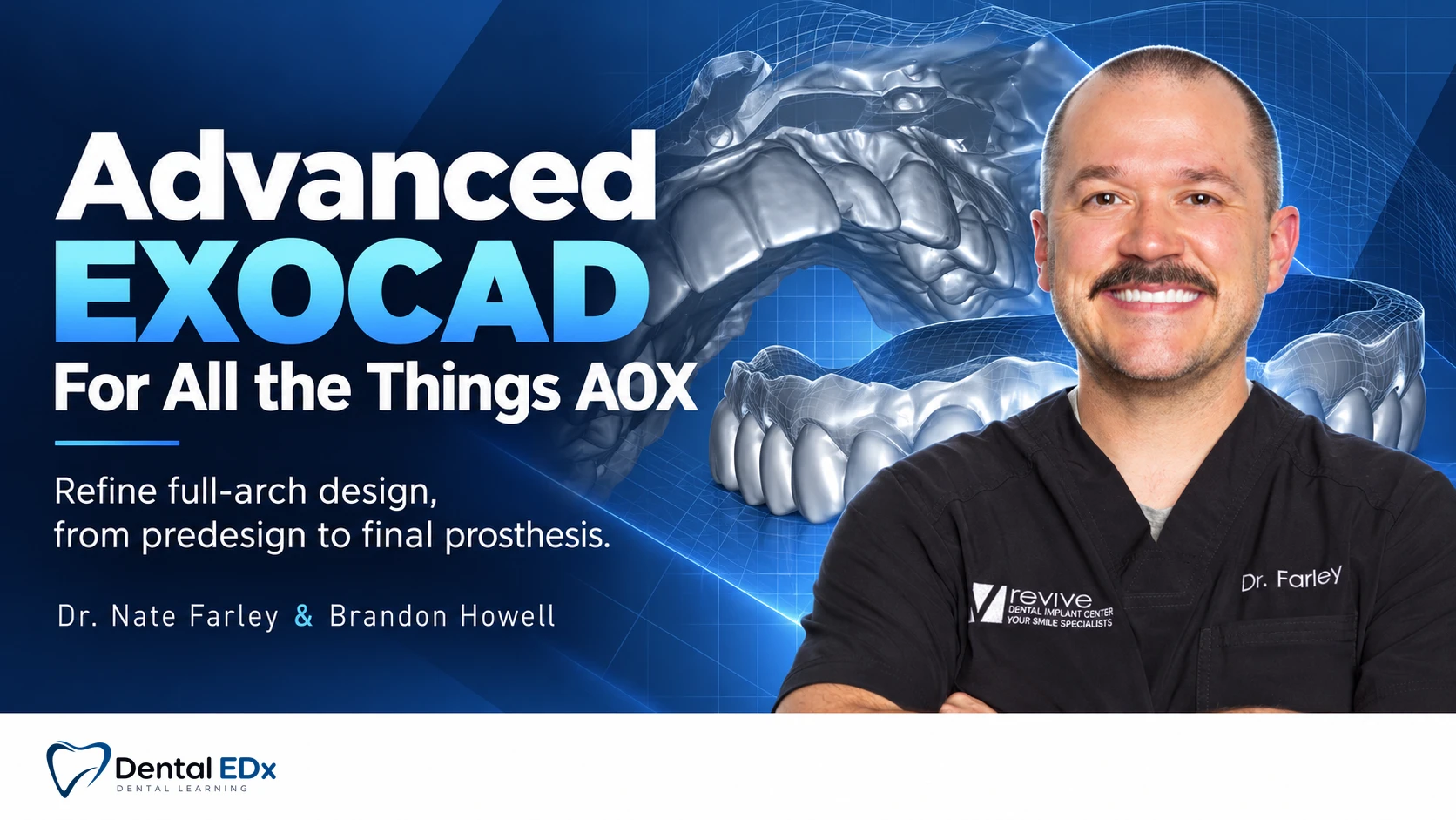 Advanced EXOCAD for All the Things AOX course cover