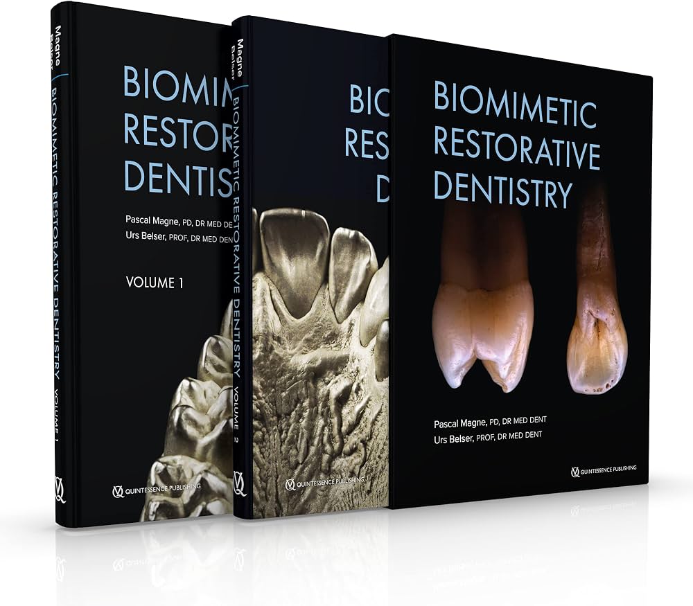Biomimetic Restorative Dentistry by Pascal Magne and Urs Belser — two-volume set