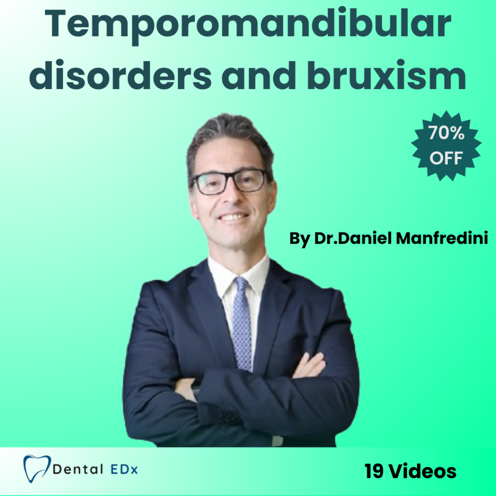 Temporomandibular Disorders and Bruxism